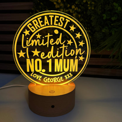 Decorative night light with 'Greatest Limited Edition No. 1 Mum' text on a dark background