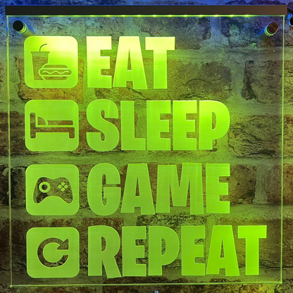 Eat Sleep Game Repeat LED Sign