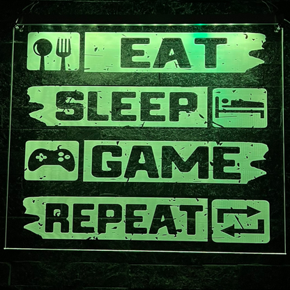 Eat Sleep Game Repeat LED Sign